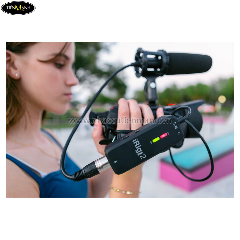 Biểu diễn và phát trực tiếp IK Multimedia iRig Pre 2 thông qua iPhone, Android và camera kỹ thuật số