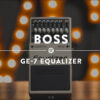 Guitar Boss GE-7 Video Thumb