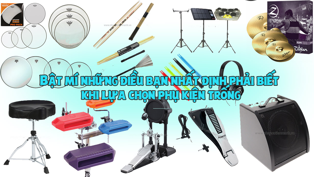 Phụ Kiện Trống điện tử và Những Điều Bạn Nhất Định Phải Biết