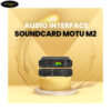 Thiết kế năng động của Soundcard Motu M2 USB-C Audio Interface