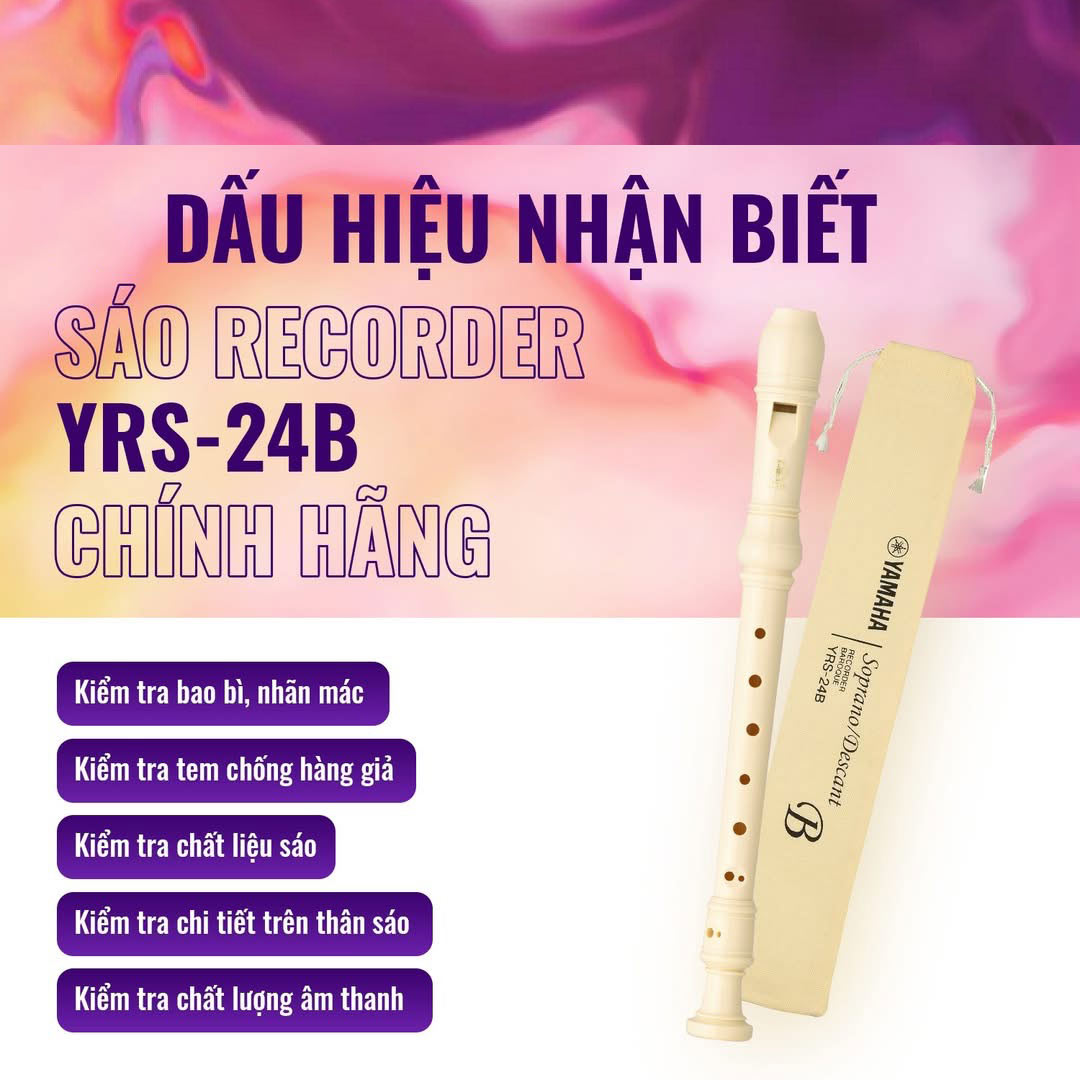 Các Phân Biệt Sáo Recorder Yamaha YRS24B Chính Hãng Và Hàng Giả
